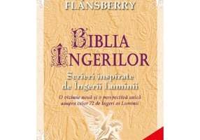 Biblia ingerilor - Joane Flansberry