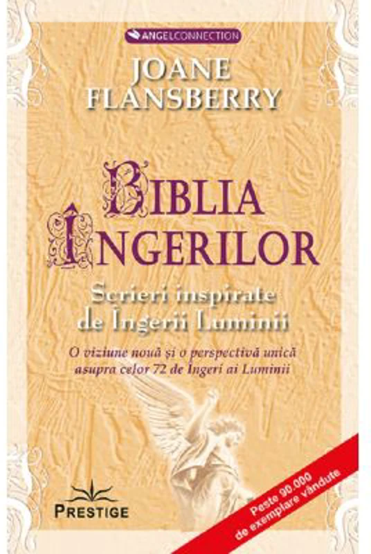 Biblia ingerilor - Joane Flansberry