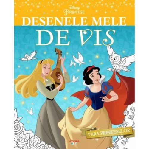 Disney. Printese. Desenele mele de vis. Vara printeselor