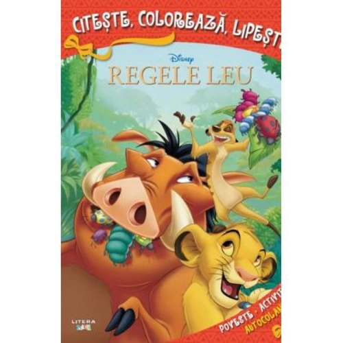 Disney. Regele leu. Citeste, coloreaza, lipeste