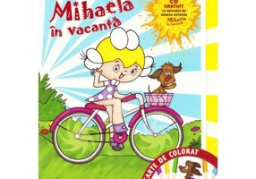 Mihaela in vacanta. Carte de colorat A3