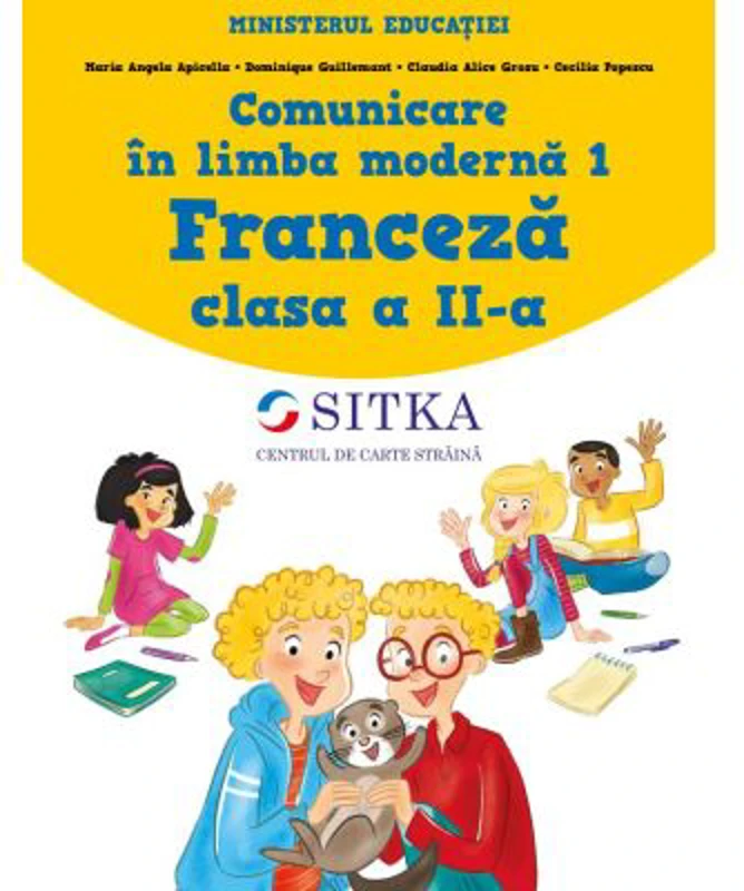 Comunicare in limba moderna 1. Manul de Limba Franceza pentru clasa a 2-a