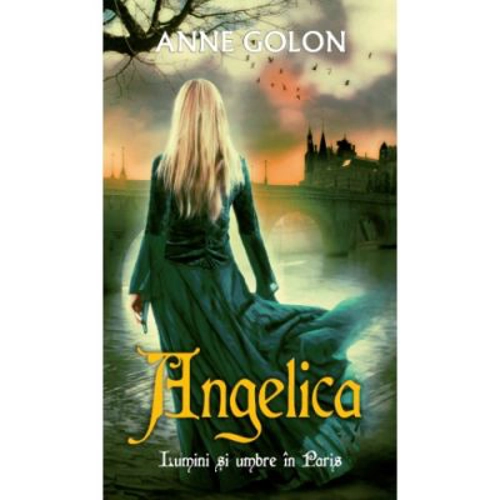 Angelica. Lumini si umbre in Paris