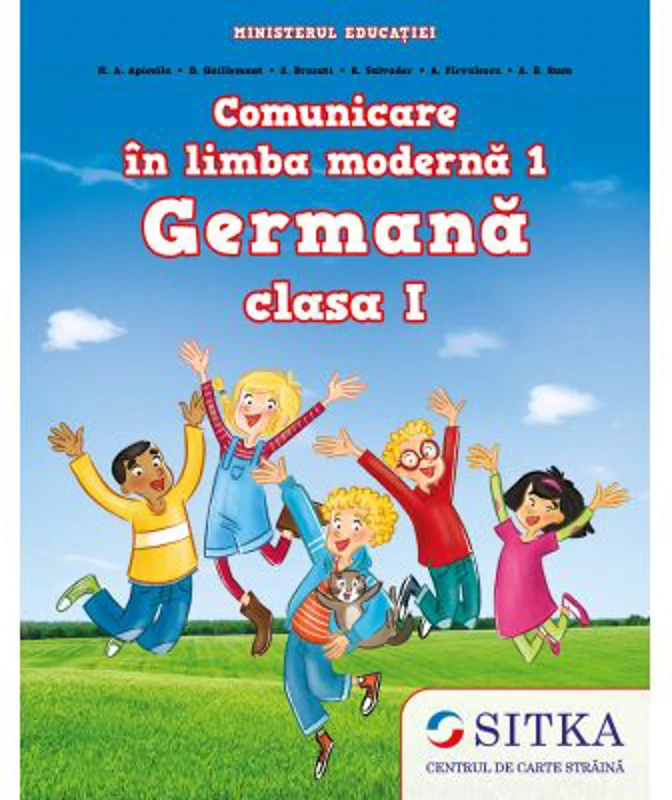 Comunicare in limba moderna 1. Manual de Limba Germana pentru clasa 1