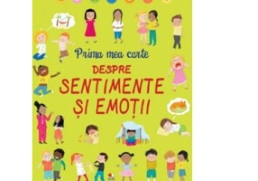 Prima mea carte despre sentimente si emotii