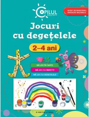 Jocuri cu degetelele (2-4 ani). Copilul destept