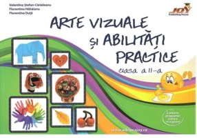 Arte si abilitati practice, clasa a II-a - Valentina Stefan Caradeanu