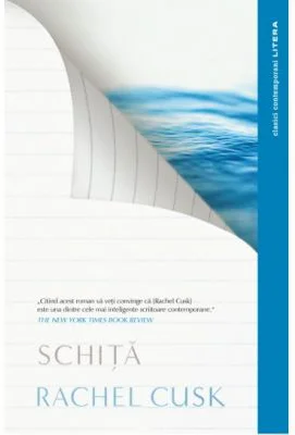 Schita. Colectia Clasici - Rachel Cusk