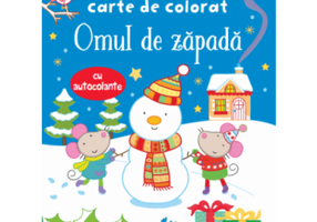 Prima mea carte de colorat. Omul de zapada. Cu autocolante
