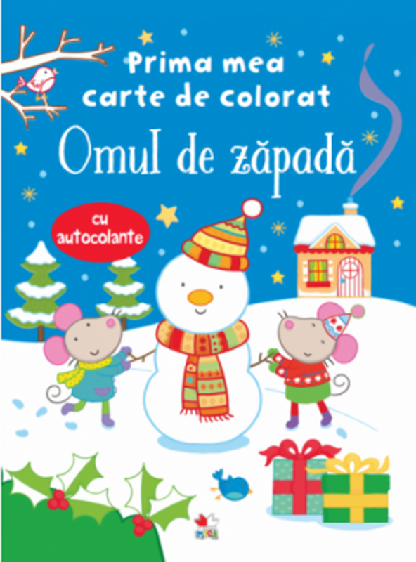 Prima mea carte de colorat. Omul de zapada. Cu autocolante