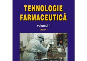 Tehnologie farmaceutica. Volumul 1 (editia a 5-a) - Iuliana Popovici, Dumitru Lupuleasa