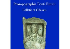 Prosopographia Ponti Euxini. Callatis et Odessus - Annamaria-Izabella Pazsint