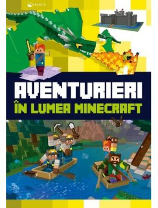 Aventurieri in lumea Minecraft