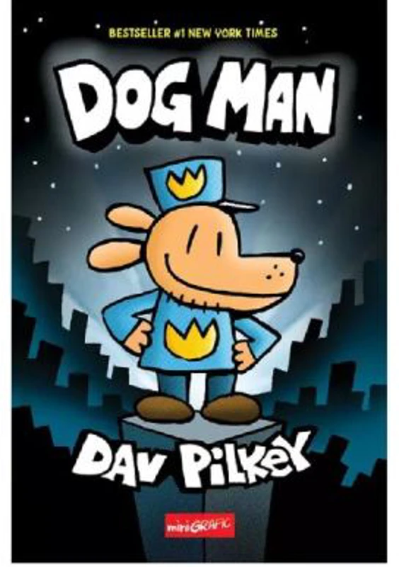 Dog Man volumul 1 - Dav Pilkey