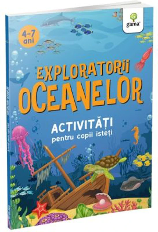 Exploratorii oceanelor. Aventuri si activitati