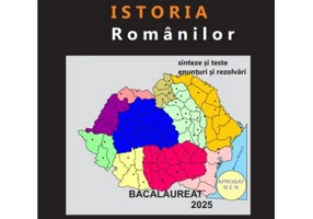 Istoria romanilor. Bacalaureat Istorie 2024