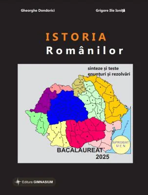Istoria romanilor. Bacalaureat Istorie 2024