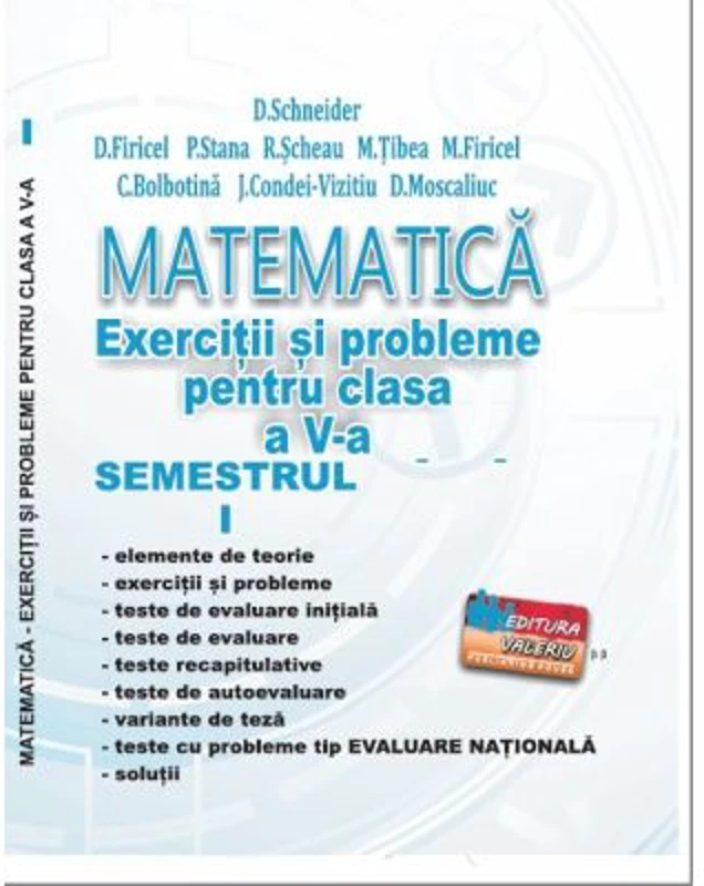 MATEMATICA Exercitii si probleme clasa a 5-a Semestrul 1 - Delia Schneider
