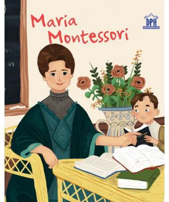 Maria Montessori - Jane Kent