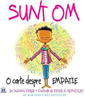 Sunt om. O carte despre empatie - Susan Verde, Peter H. Reynolds