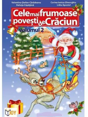 Cele mai frumoase povesti de Craciun, volumul 2. Color - Valentina Stefan Caradeanu