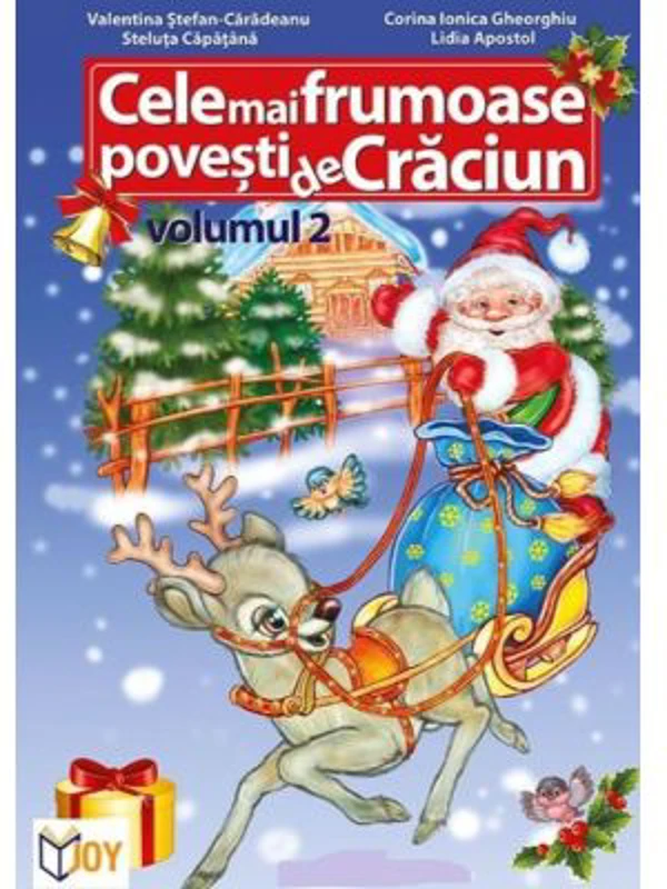 Cele mai frumoase povesti de Craciun, volumul 2. Color - Valentina Stefan Caradeanu