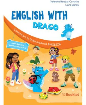 English with Drago. Caiet de lucru pentru clasa 2 - Valentina Barabas