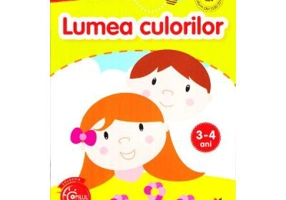 Desenez si colorez. Lumea culorilor 3-4 ani