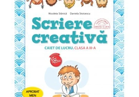 Scriere creativa. Caiet de lucru. Clasa a 3-a