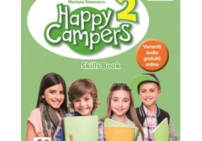 Happy Campers. Skills Book. Clasa a II-a