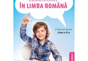 Comunicare in limba romana. Caiet de lucru pentru clasa a 2-a (dupa manualul EDU) - Consuela Coltan