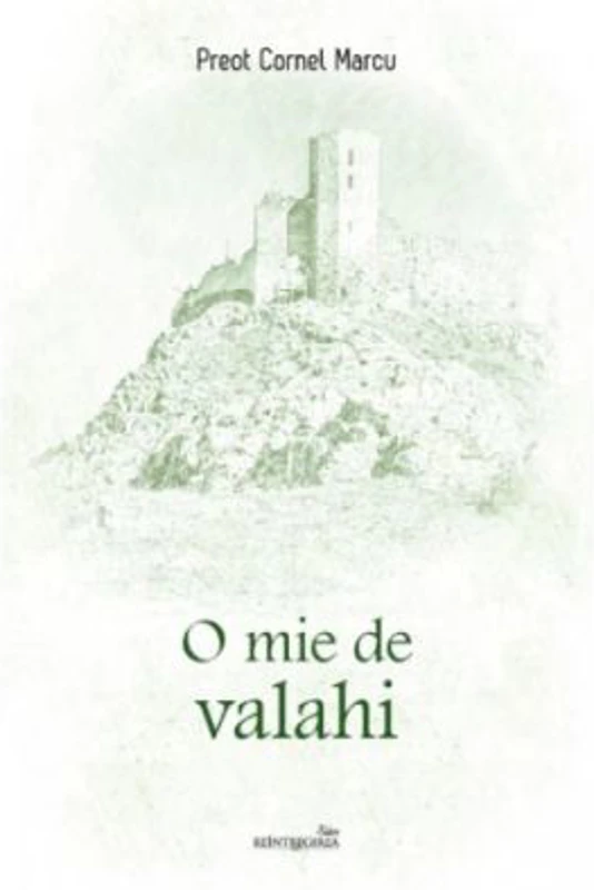 O mie de valahi - Cornel Marcu