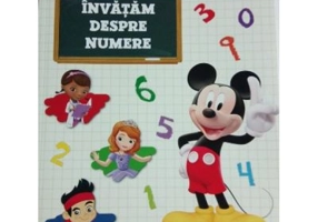 Academia copiilor isteti. Invatam despre numere. Disney educational. Grupa mare