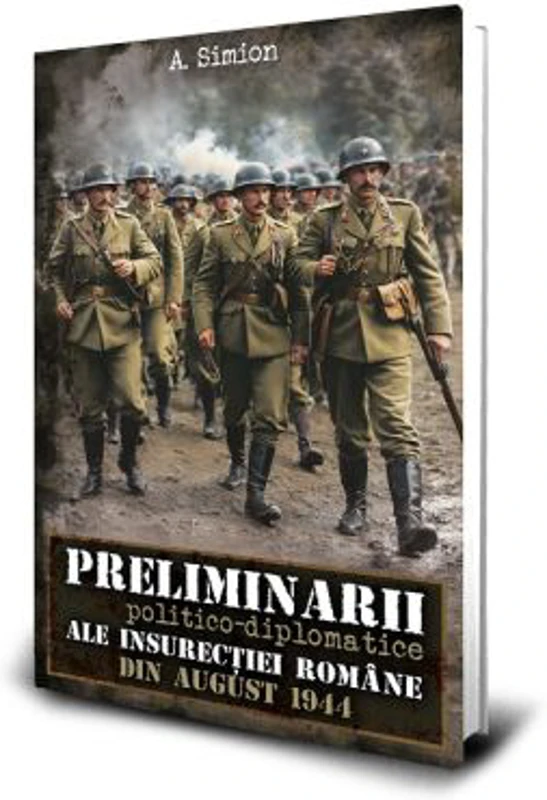 Preliminarii politico-diplomatice ale insurectiei romane din august 1944