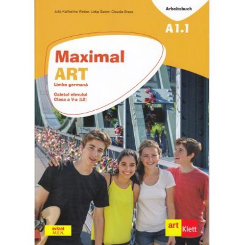 Maximal. Limba Germana. Clasa a V-a. Caietul elevului. Maximal. Arbeitsbuch. A1. 1