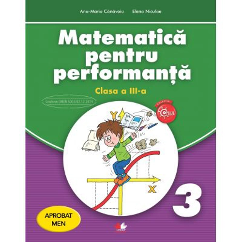 Matematica pentru performanta. Clasa a 3-a