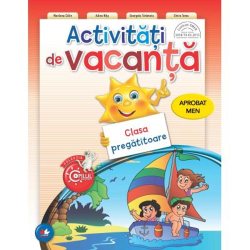 Activitati de vacanta. Clasa pregatitoare