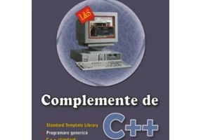 Complemente de C++ - Standard Template Library. Programare generica. C++ standard. OOP - Tudor Sorin