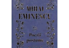 Poezii postume - Mihai Eminescu