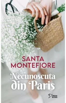 Necunoscuta din Paris (vol. 72) - Santa Montefiore