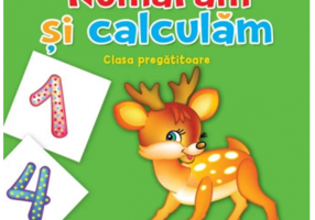 Numaram si calculam. Clasa pregatitoare