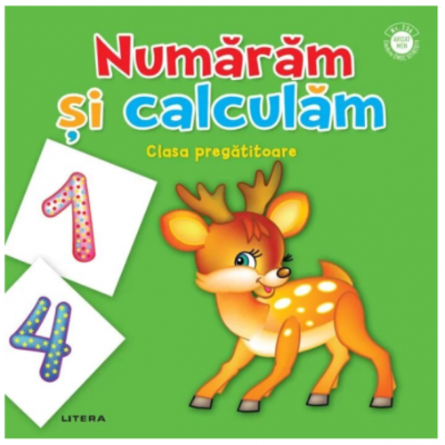 Numaram si calculam. Clasa pregatitoare