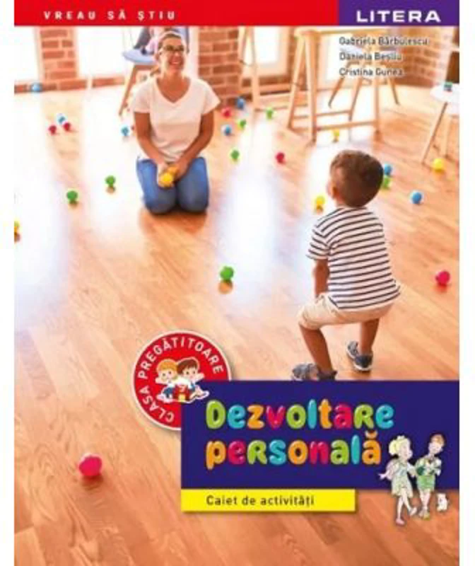 Dezvoltare personala. Caiet de activitati. Clasa pregatitoare
