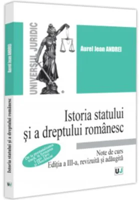 Istoria statului si a dreptului romanesc. Note de curs