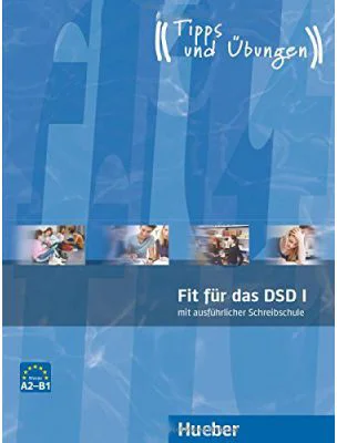 Fit fur das DSD I Ubungsbuch (A2-B1) - Thomas Polland