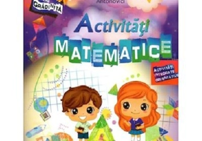 Caietul meu de gradinita. Activitati matematice 4-5 ani - Stefania Antonovici