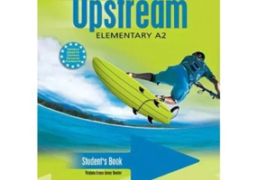 Upstream, Elementary A2. Student's Book Manualul elevului curs limba engleza - Virginia Evans