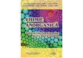 Chimie anorganica - Subiecte practice pentru elevi si studenti