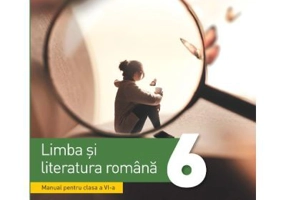 Manual Limba si literatura romana clasa a 6-a