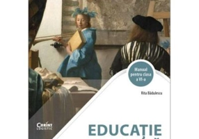 Manual Educatie plastica clasa a 6-a - Rita Badulescu